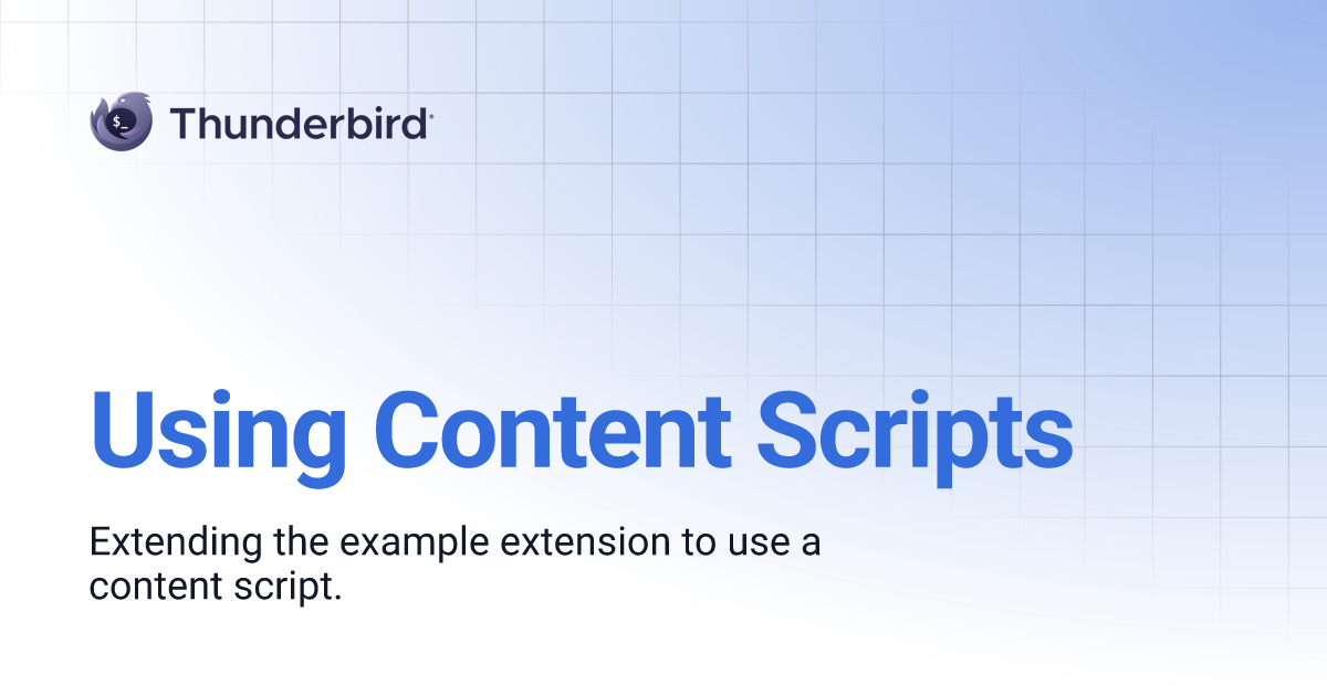 Using Content Scripts | Thunderbird